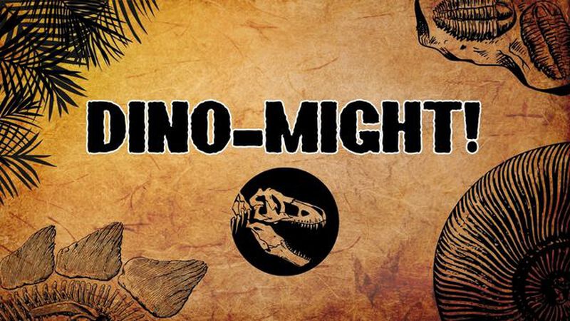 DINO-MIGHT!